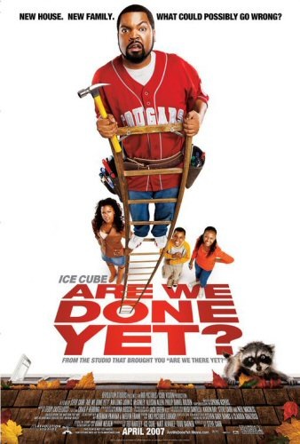 Are We Done Yet? (2007) - Rolled DS Movie Poster