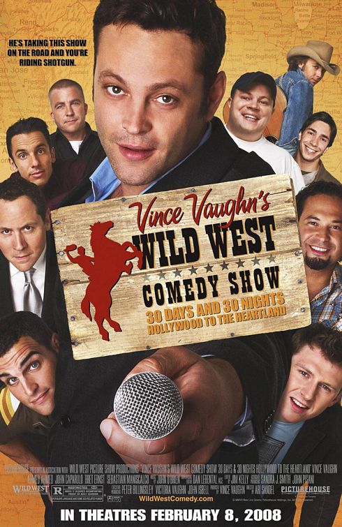 Vince Vaughn's Wild West Comedy Show (2006) - Rolled DS Movie Poster