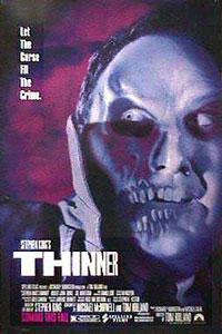 Stephen King's Thinner (1996)