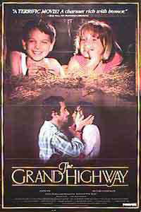 The Grand Highway (Le Grand Chemin) (1987)